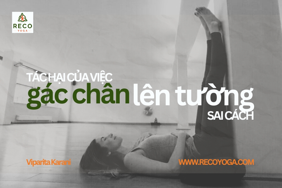 Tác hại của việc gác chân lên tường không đúng cách Tác hại của việc gác chân lên tường không đúng cách