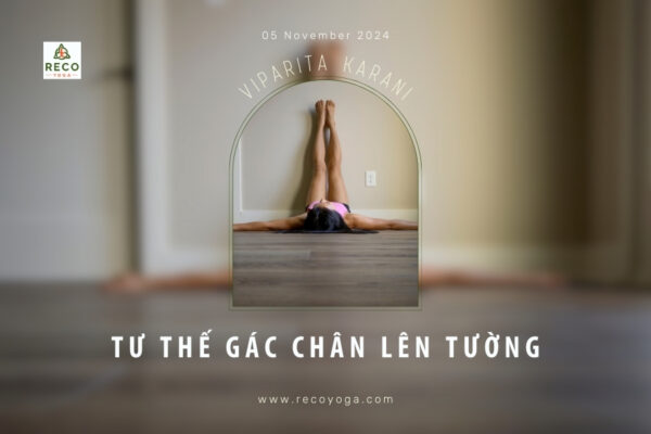 Tư thế gác chân lên tường: Đảo ngược để chữa lành